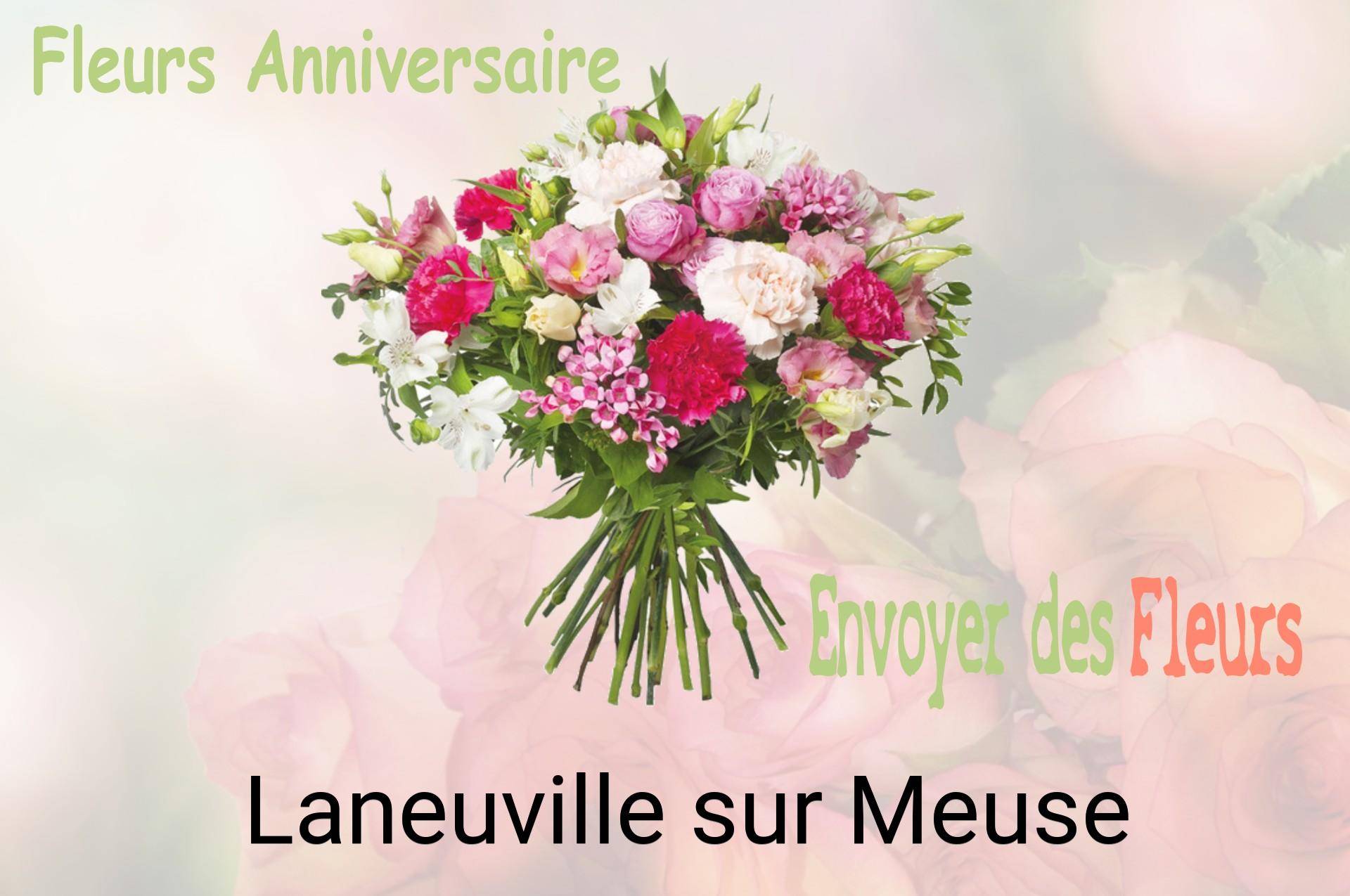 Bouquet de fleurs d’anniversaire livré à Laneuville-sur-Meuse